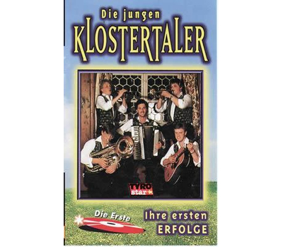 Klostertaler (Die Jungen) - Ihre ersten Erfolge