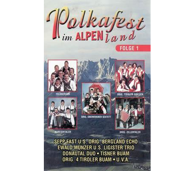 Polkafest im Alpenland (Folge 1)