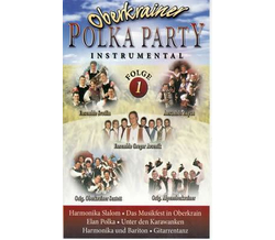 Oberkrainer Polka Party, Instrumental Folge 1