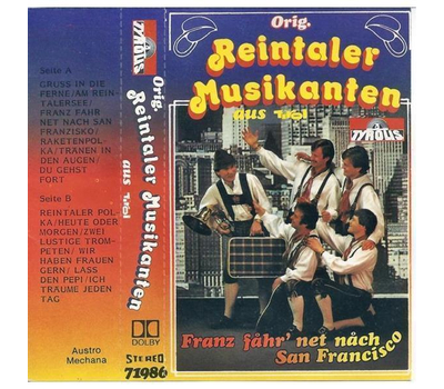 Orig. Reintaler Musikanten aus Tirol - Franz fahr net nach San Francisco