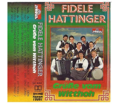 Die fidelen Hattinger - Gre vom Witthoh MC 1987 Neu