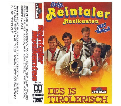 Orig. Reintaler Musikanten - Des is Tirolerisch MC Neu 1987