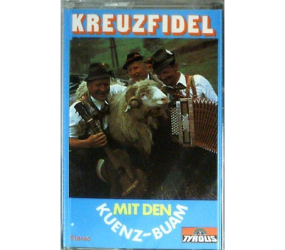 Kuenz Buam - Kreuzfidel 1974 MC Neu