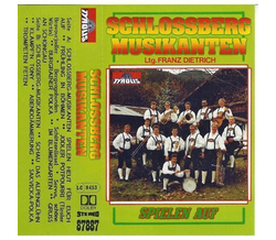 Schlossberg Musikanten spielen auf 1987 MC Neu