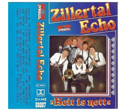 Zillertal Echo - Heit is nett MC 1987