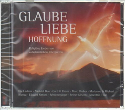 Glaube Liebe Hoffnung - Religise Lieder von...