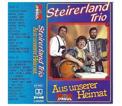 Steirerland Trio - Aus unserer Heimat