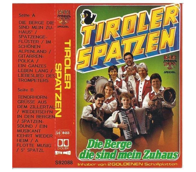 Orig. Tiroler Spatzen - Die Berge die sind mein Zuhaus