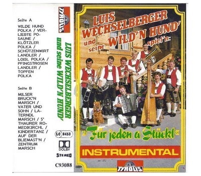 Luis Wechselberger und seine Wildn Hund spieln: Fr jeden a Stckl (Instrumental)