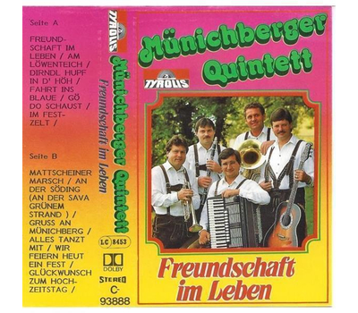 Mnichberger Quintett - Freundschaft im Leben