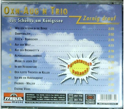 Oxn Augn Trio aus Schnau am Knigssee - Zornig drauf