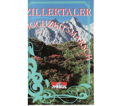 Zillertaler Hochzeitsmarsch