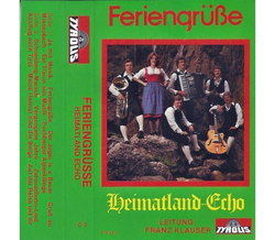 Heimatland Echo - Feriengre 1973 MC Neu