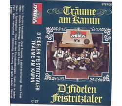 D fidelen Feistritztaler - Trume am Kamin