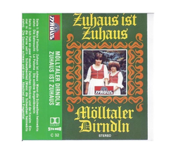 Mlltaler Dirndln - Zuhaus ist Zuhaus