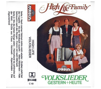 High Life Family - Volkslieder Gestern und Heute