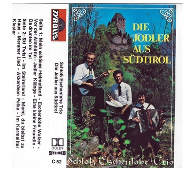 Schloss Eschenlohe Trio - Die Jodler aus Sdtirol