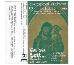 A-Cappella Chor Villach - Ehr sei Gott... / Geistliche...