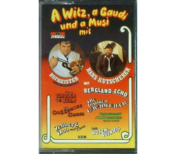 Hans Kutscherer - A Witz a Gaudi und a Musi MC Neu