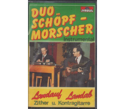 Duo Schpf-Morscher - Landauf Landab, Zither und...