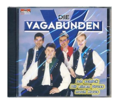 Die Vagabunden - Ich schick Dir einen Gru nach Haus