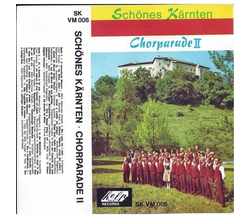 Schnes Krnten - Chorparade II