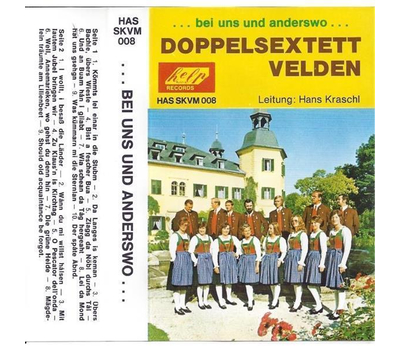 Doppelsextett Velden - ... bei uns und anderswo ... MC