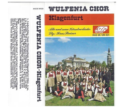 Wulfenia Chor Klagenfurt - Alte und neue Krntnerlieder MC