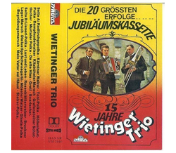 Wietinger Trio - Die 20 grten Erfolge (15 Jahre)