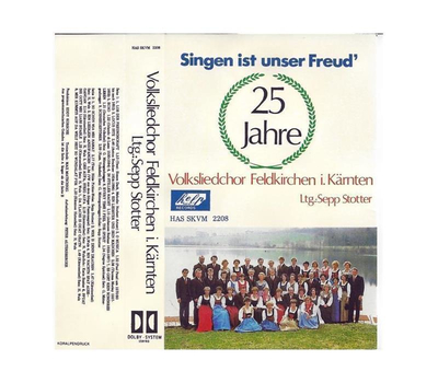 Volksliedchor Feldkirchen - Singen ist unser Freud / 25 Jahre