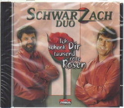 Schwarzach Duo - Ich schenk Dir tausend rote Rosen