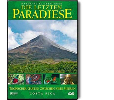 Die letzten Paradiese 28 - Costa Rica: Tropischer Garten zwischen den Meeren