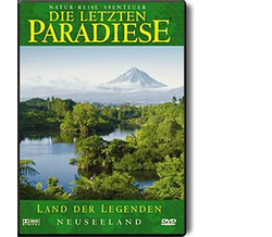 Die letzten Paradiese 22 - Neuseeland: Land der Legenden