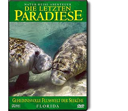 Die letzten Paradiese 11 - Florida: Geheimnisvolle...