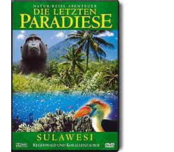 Die letzten Paradiese 06 - Sulawesi: Regenwald und...