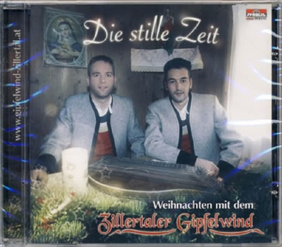 Weihnachten mit dem Zillertaler Gipfelwind - Die stille Zeit