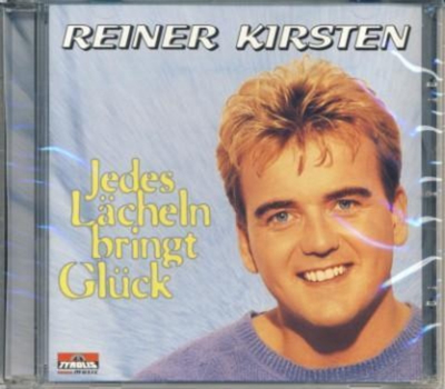 Reiner Kirsten - Jedes Lcheln bringt Glck