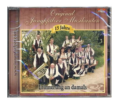 Original Jungpflzer Musikanten - Erinnerung an damals 15 Jahre