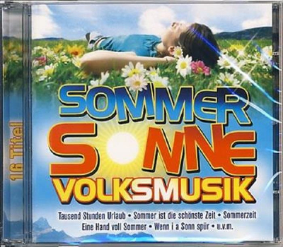 Sommer, Sonne, Volksmusik