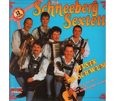 Orig. Schneeberg Sextett - Musik mit Schwung 12 Jahre LP 1988