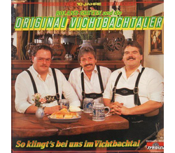 Roland Greven und die Original Vichtbachtaler - So...