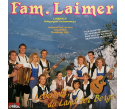 Familie Laimer - Lebewohl, du Land der Berge