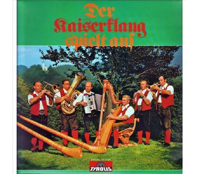 Ebbser Kaiserklang - Der Kaiserklang spielt auf Instrumental 1977 LP Neu