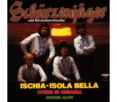 Schrzenjger (Zillertaler) - Ischia-Isola Bella LP
