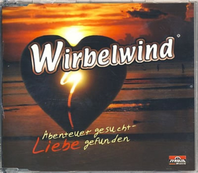 Wirbelwind - Abenteuer gesucht - Liebe gefunden